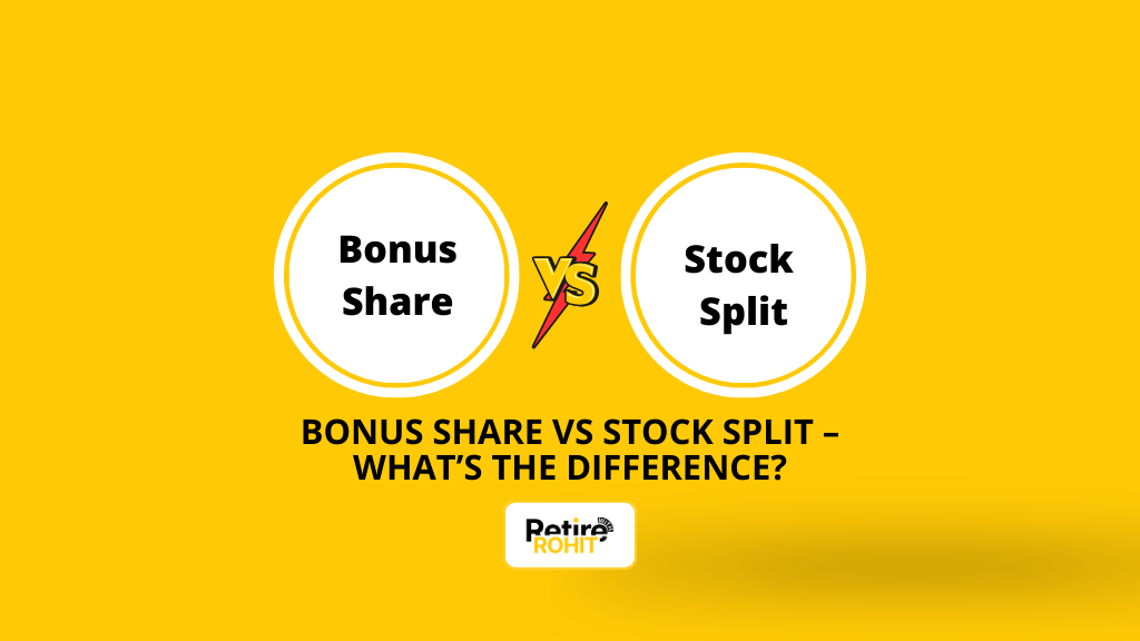 Bonus Share vs Stock Split – What’s the Difference