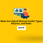What Are Hybrid Mutual Funds Types, Returns, and Risks 