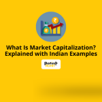 What Is Market Capitalization? Explained with Indian Examples