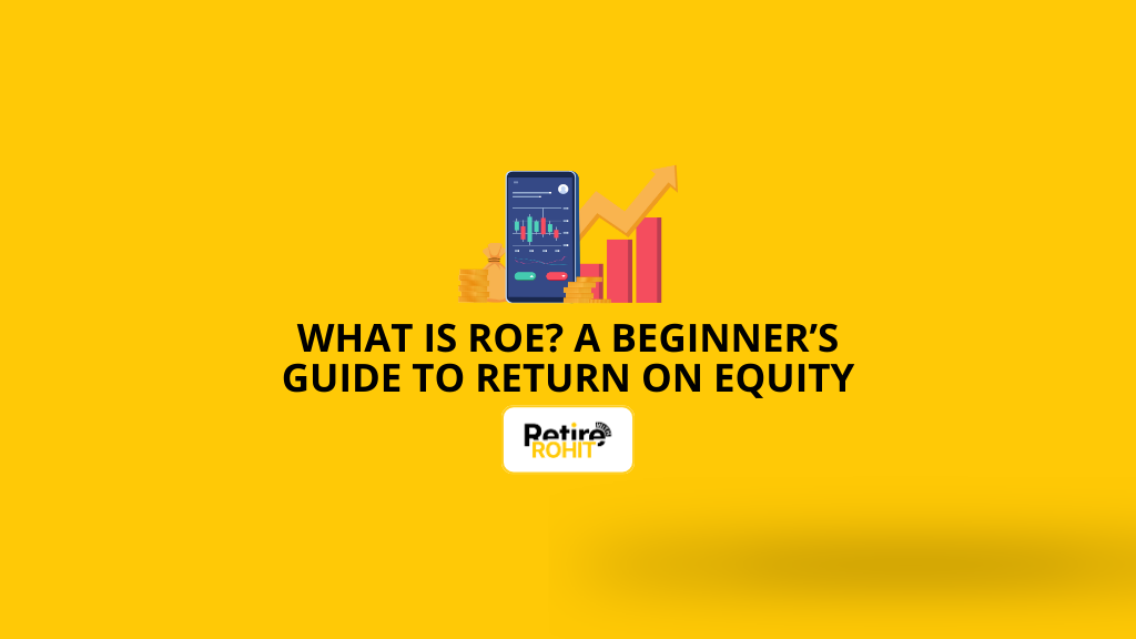 What Is ROE? A Beginner’s Guide to Return on Equity