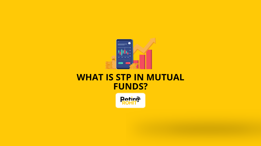 What is STP in Mutual Funds?