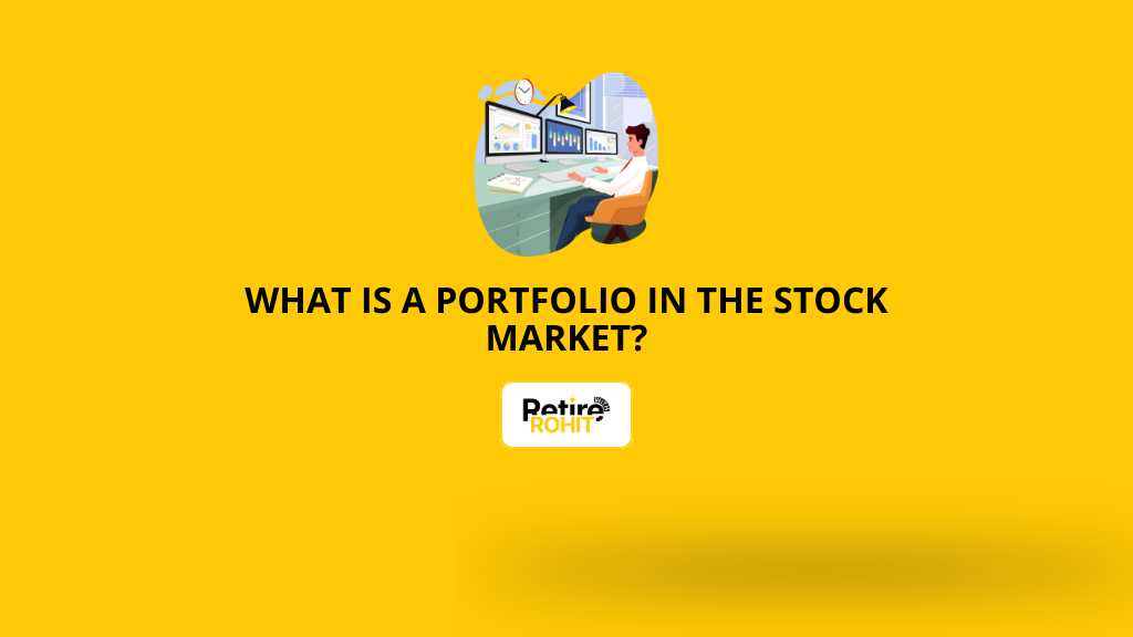 What is a Portfolio in the Stock Market?