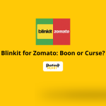 The image talks about blinkit for zomato, whether its a boon or curse for it.